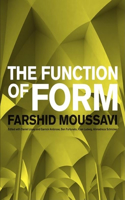 The Function of Form Faarshid Moussavi