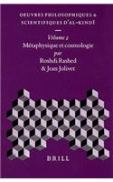 Oeuvres philosophiques et scientifiques d'al-Kindī, Volume 2 Métaphysique et cosmologie: (Oeuvres philosophiques et scientifiques d'al-Kindi (3 vols))