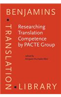 Researching Translation Competence by PACTE Group