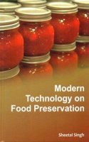 Modern Technology On Food Preservation