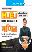 HTET Mathematics (TGT) Trained Graduate Teacher (Level-II: Class 6 to 8) Exam Guide