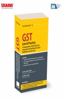 Taxmann's GST Law & Practice [Finance (No. 2) Act 2024] â€“ Concise Compendium of Updated | Amended | Annotated text of CGST/IGST Acts along with Gist of Relevant Rules, Notifications, Forms, etc.