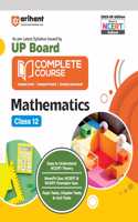 Arihant UP Board Complete Course Mathematics Class 12 | As per the NEP 2020 | Fully Revised Edition | For Exam 2025-26