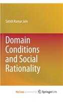 Domain Conditions and Social Rationality