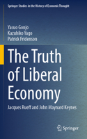 The Truth of Liberal Economy