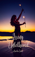 Living Untethered