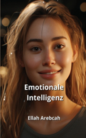 Emotionale Intelligenz