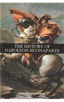 The History Of Napoleon Buonaparte