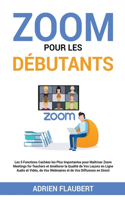 Zoom Pour les Débutants