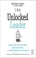 Unlocked Leader