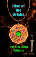 Rise of the Orisha