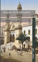 Hogares de la Divinidad: Edificios religiosos en el siglo XIX