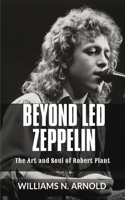 Beyond Led Zeppelin