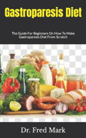 Gastroparesis Diet