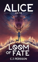 Alice and the Loom of Fate
