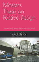 Masters Thesis on Passive Design