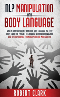 Nlp Manipulation and Body Language
