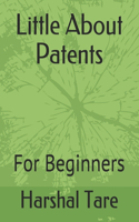 Little About Patents