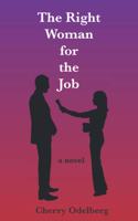 The Right Woman For The Job