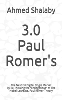 3.0 Paul Romer's