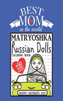 Best Mom in The World / Matryoshka Russian Dolls / Coloring Book + 50 Word Search