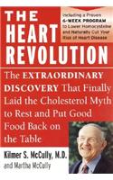 Heart Revolution: The Extraordinary Discovery That Finally Laid the Cholesterol Myth to Rest