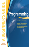 Programming a Beginner's Guide