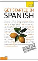 Get Started in Spanish with Two Audio CDs: A Teach Yourself Guide: Level 3, Beginner(Teach Yourself)