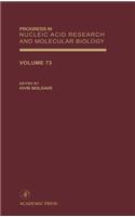 Progress in Nucleic Acid Research and Molecular Biology