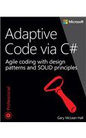 Adaptive Code Via C#