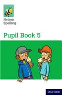 Nelson Spelling Pupil Book 5 Pack of 15