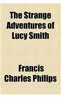 The Strange Adventures of Lucy Smith