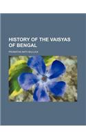History of the Vaisyas of Bengal
