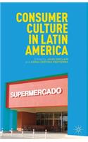 Consumer Culture in Latin America