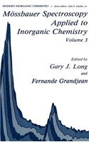 Mössbauer Spectroscopy Applied to Inorganic Chemistry