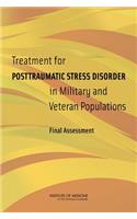 Treatment for Posttraumatic Stress Disorder in Military and Veteran Populations