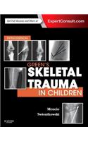 Green's Skeletal Trauma in Children