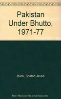 Pakistan Under Bhutto, 1971-77
