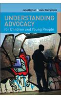 Understanding Advocacy for Children and Young People
