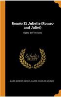 Roméo Et Juliette (Romeo and Juliet)