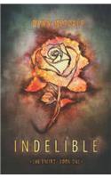 Indelible