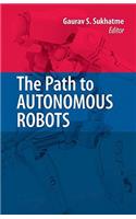 Path to Autonomous Robots