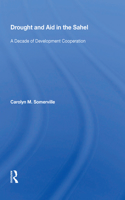 Drought And Aid In The Sahel