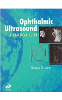 Ophthalmic Ultrasound: A Practical Guide