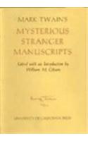 Mark Twain's Mysterious Stranger Manuscripts