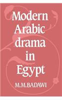 Modern Arabic Drama in Egypt