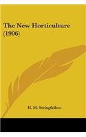 New Horticulture (1906)
