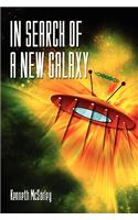 In Search of a New Galaxy