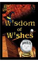 Wisdom of Wishes
