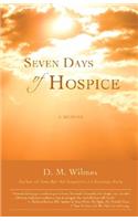 Seven Days of Hospice